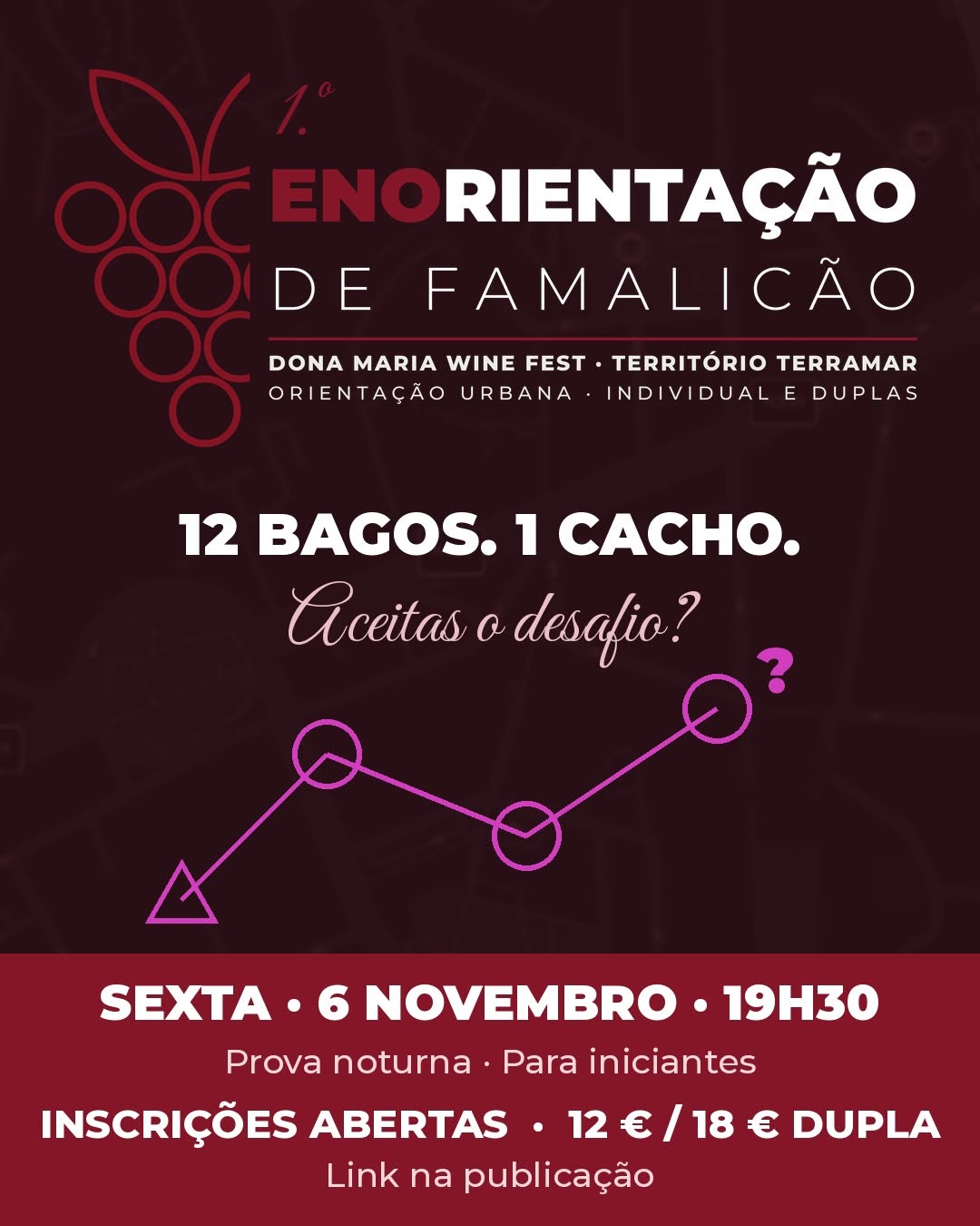 Cartaz do 1.º ENOrientação de Famalicão — Dona Maria Wine Fest, Território Terramar